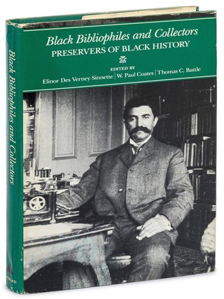 Item #627396 Black Bibliophiles and Collectors: Preservers of Black History. Elinor Des Verney...