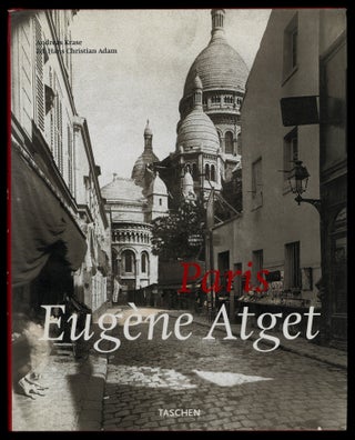 Item #627598 Eugène Atget: Paris, 1857-1927. Eugène ATGET, Hans Christian Adam