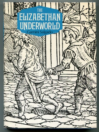 The Elizabethan Underworld