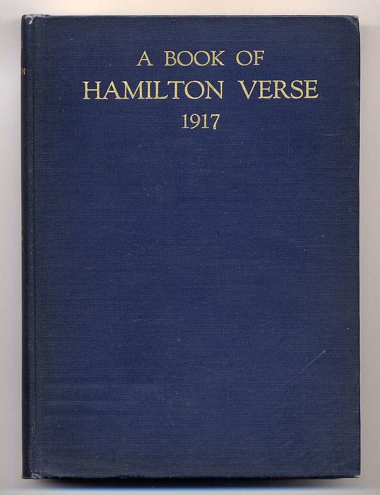 A Book of Hamilton Verse 1917. Paul Adee FANCHER, CARMER.