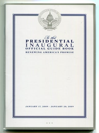 The 56th Presidential Inaugural Official Guide Book: Renewing America's Promise