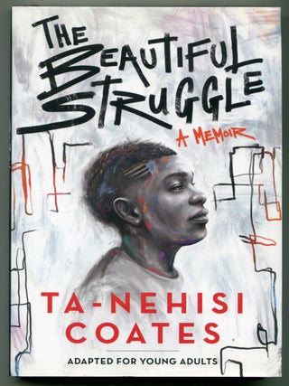 The Beautiful Struggle: A Memoir
