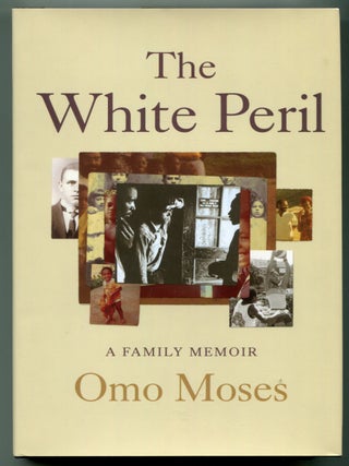 The White Peril: A Family Memoir