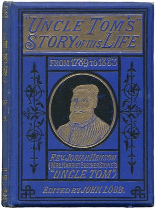 Item #627735 The Autobiography of the Rev. Josiah Henson "Uncle Tom") from 1789 to...