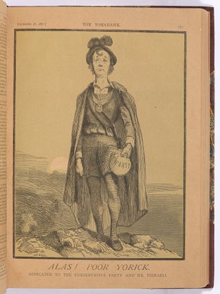 The Tomahawk: A Saturday Journal of Satire &ndash; Vol. 1 No. 1 to Vol. 3 No. 86 (Lacking No. 84)