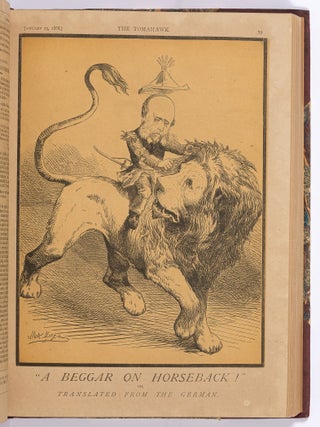 The Tomahawk: A Saturday Journal of Satire &ndash; Vol. 1 No. 1 to Vol. 3 No. 86 (Lacking No. 84)