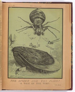 The Tomahawk: A Saturday Journal of Satire – Vol. 1 No. 1 to Vol. 3 No. 86 (Lacking No. 84)