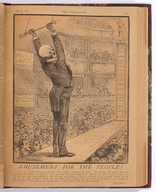 The Tomahawk: A Saturday Journal of Satire – Vol. 1 No. 1 to Vol. 3 No. 86 (Lacking No. 84)