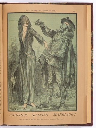 The Tomahawk: A Saturday Journal of Satire &ndash; Vol. 1 No. 1 to Vol. 3 No. 86 (Lacking No. 84)