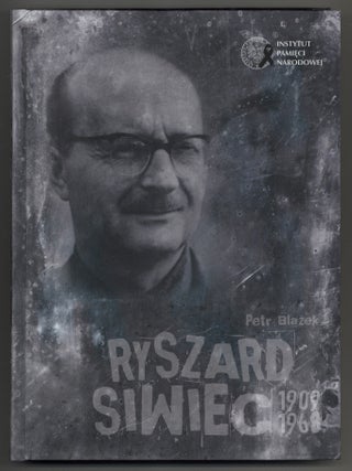 Item #627938 Ryszard Siwiec 1909 - 1968. Petr BLAZEK