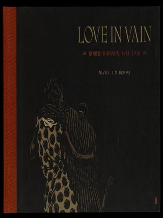 Love in Vain: Robert Johnson, 1911-1938