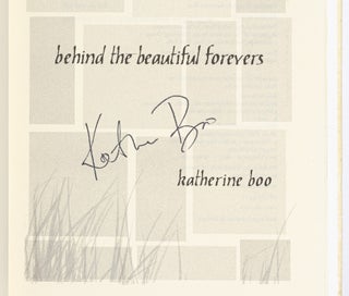 Behind the Beautiful Forevers: Life, Death, and Hope in a Mumbai Undercity