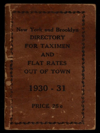 Item #628157 New York and Brooklyn Directory for Taximen and Flat Rates Out of Town 1930-31