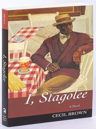 Item #628298 I, Stagolee. Cecil BROWN
