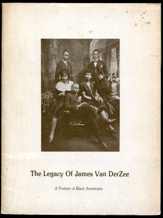 Item #628304 The Legacy of James Van Derzee: A Portrait of Black Americans