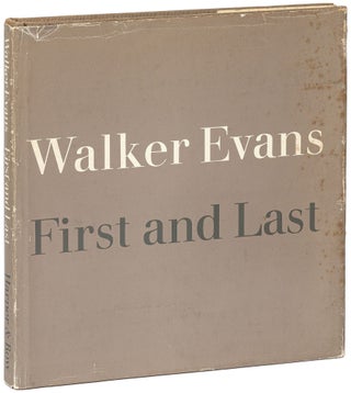 Item #628327 Walker Evans: First and Last