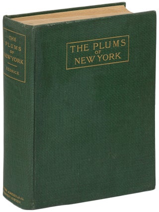 Item #628328 The Plums of New York. U. P. HEDRICK