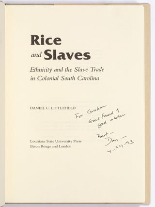 Rice and Slaves: Ethnicity and the Slave Trade in Colonial South Carolina