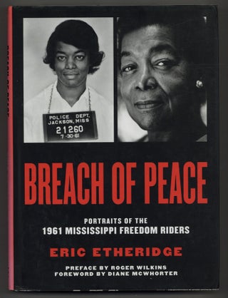 Item #628364 Breach of Peace: Portraits of the 1961 Mississippi Freedom Riders. Eric ETHERIDGE