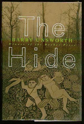 Item #62837 The Hide. Barry UNSWORTH