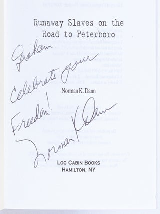 When We Get to Heaven: Runaway Slaves on the Road to Peterboro