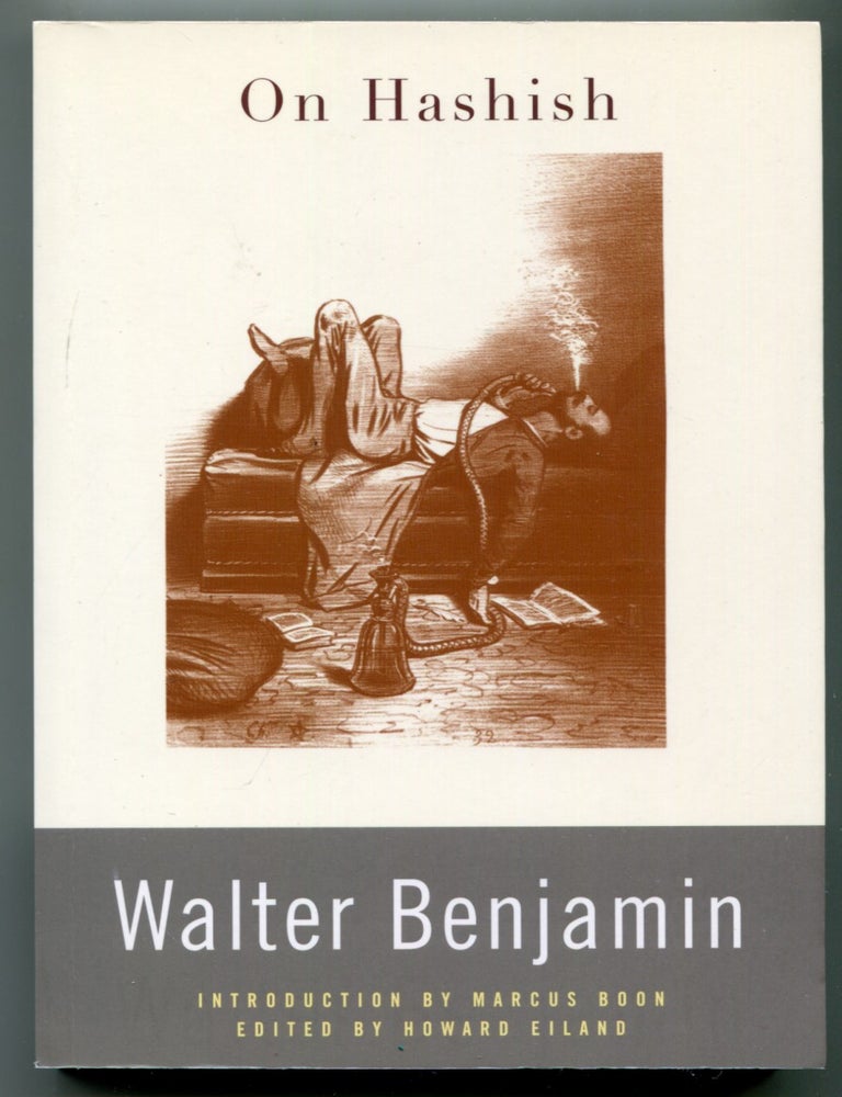 Item #628445 On Hashish. Walter BENJAMIN.
