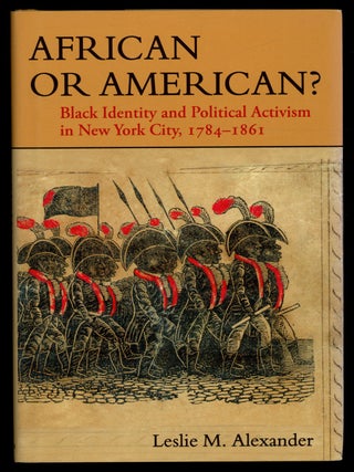 Item #628451 African or American? Black Identity and Political Activism in New York City,...
