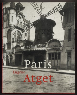Item #628594 Paris 1857-1927. Eugene ATGET