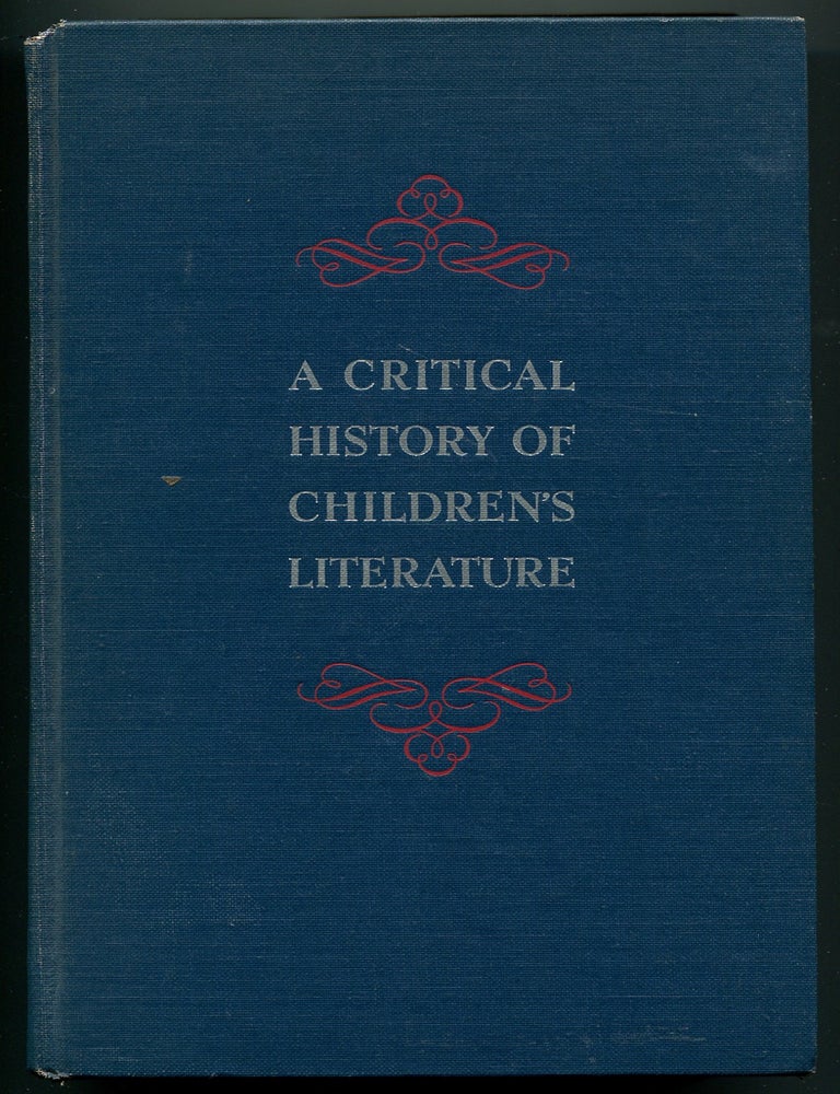 Item #628680 A Critical History of Children's Literature