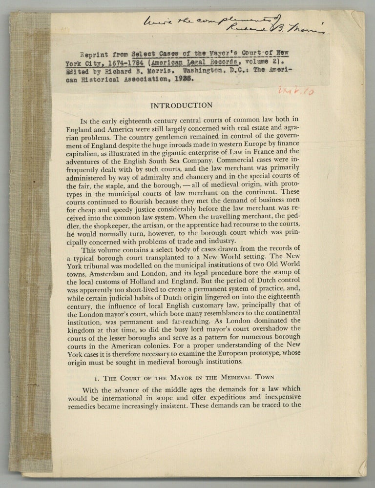 Item #628702 [Offprint]: Introduction [to] Select Cases of the Mayor's Court of New York City, 1674-1784. Rirchard B. MORRIS.