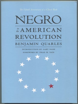The Negro in the American Revolution