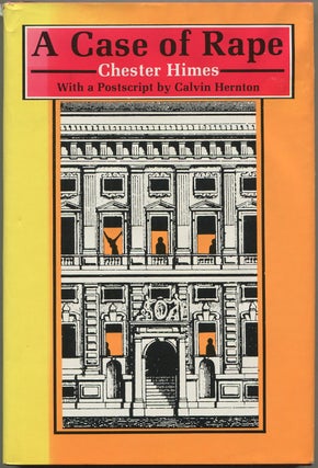 Item #628808 A Case of Rape. Chester HIMES