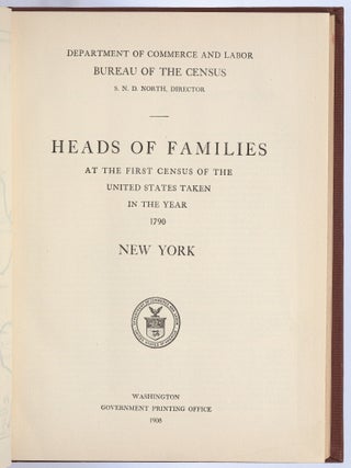 Heads of Families at the First Census of the United States Taken in the Year 1790: New York