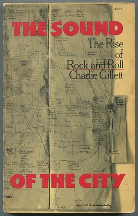 Item #628881 The Sound of the City: The Rise of Rock and Roll. Charlie GILLETT