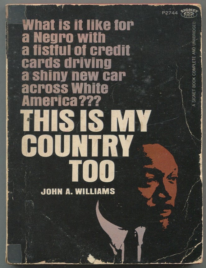 Item #628962 This Is My Country Too. John A. WILLIAMS.