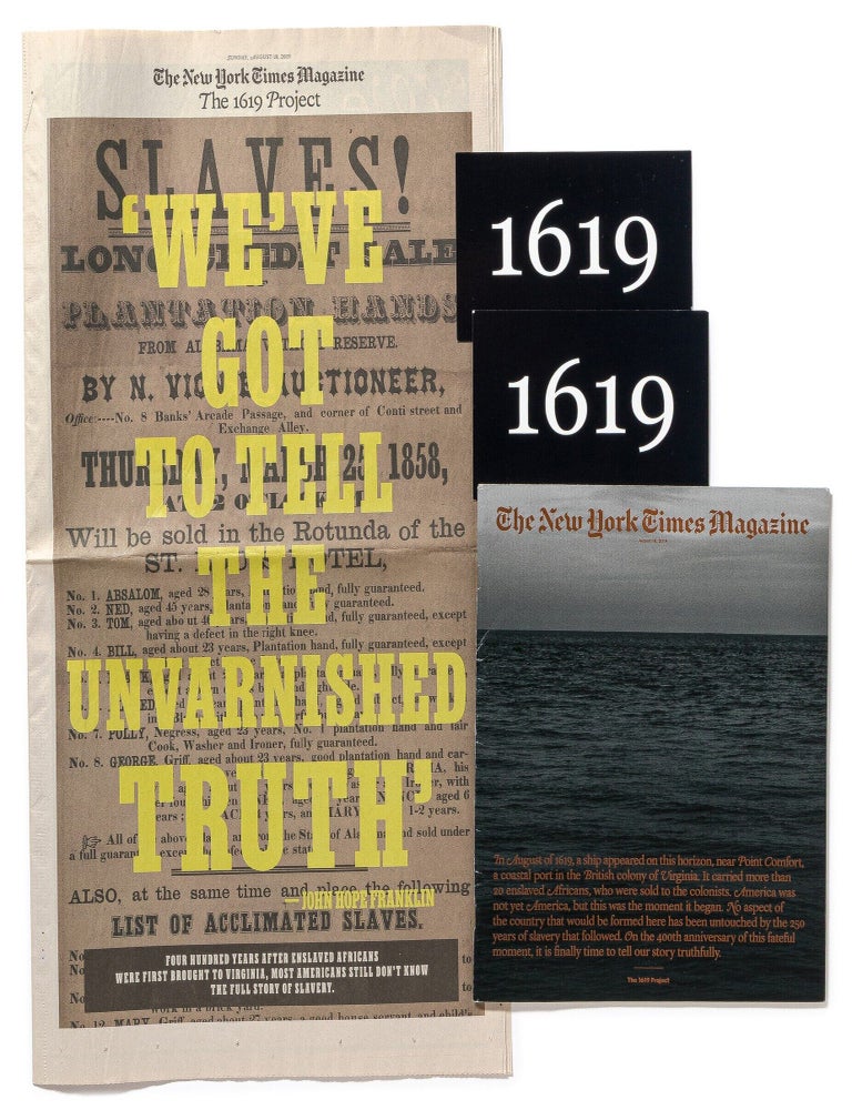 Item #629045 The 1619 Project [in] The New York Times Magazine [with] Newspaper Supplement &ndash; August 18, 2019