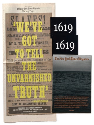 Item #629045 The 1619 Project [in] The New York Times Magazine [with] Newspaper Supplement &ndash;...