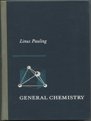 General Chemistry: An Introduction to Descriptive Chemistry and Modern Chemical Theory
