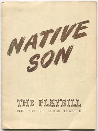 Program]: Native Son: The Playbill for the St. James Theatre