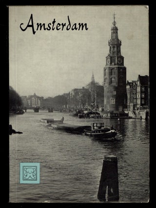 Item #629104 Amsterdam. Ben de Baat DOELMAN, text by, photographs by. Joop van den Broek