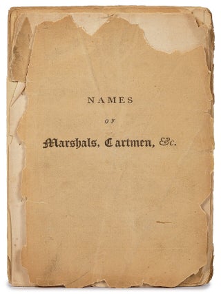 Cover title]: Names of Marshals, Cartmen, &c