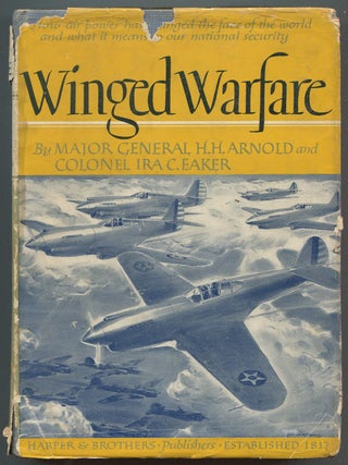 Item #629205 Winged Warfare. H. H. ARNOLD, Ira C. Eaker