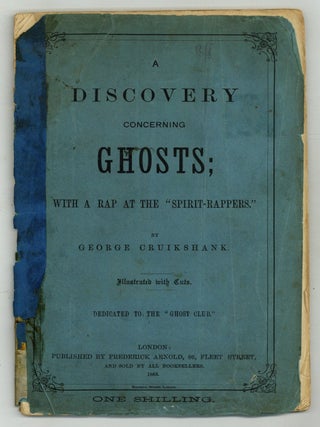 A Discovery Concerning Ghosts; with a Wrap at the "Spirit-Wrappers&quot