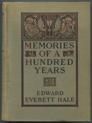 Memories of a Hundred Years