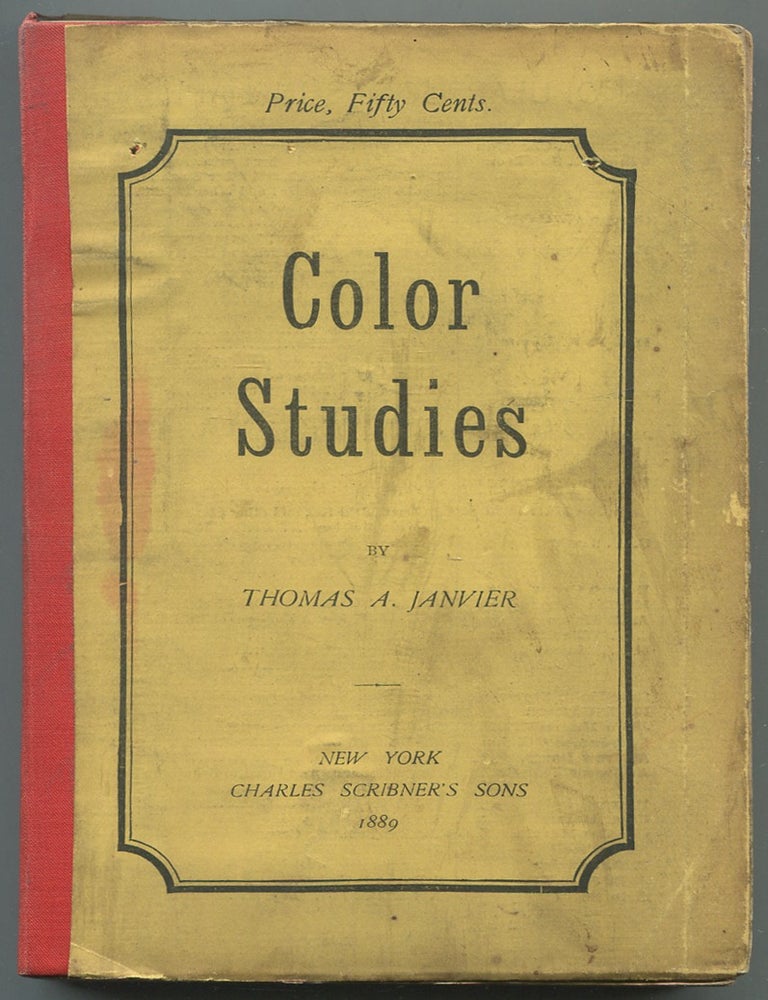 Item #629288 Color Studies. Thomas A. JANVIER.