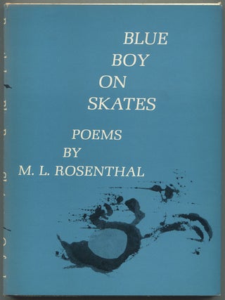 Blue Boy on Skates. M. L ROSENTHAL.