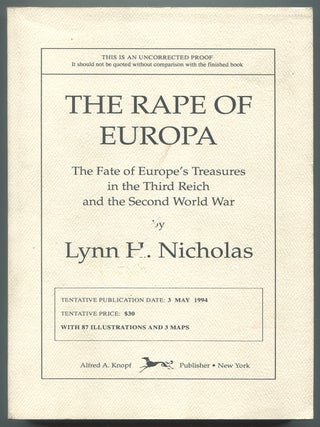 Item #629424 The Rape of Europa: The Fate of Europe's Treasures in the Third Reich and the...