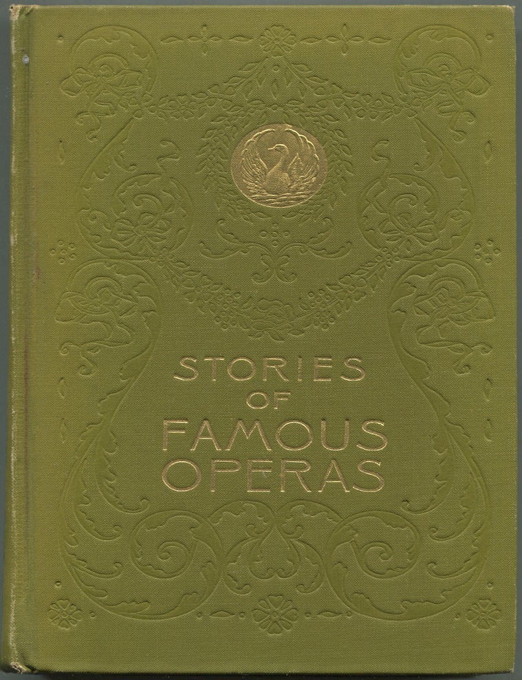 Item #629499 Stories of Famous Operas with Illustrations. H. A GUERBER.