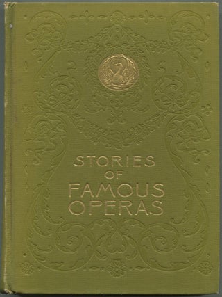 Item #629499 Stories of Famous Operas with Illustrations. H. A GUERBER