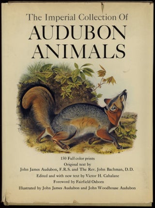 The Imperial Collection of Audubon Animals. The Quadrupeds of North America
